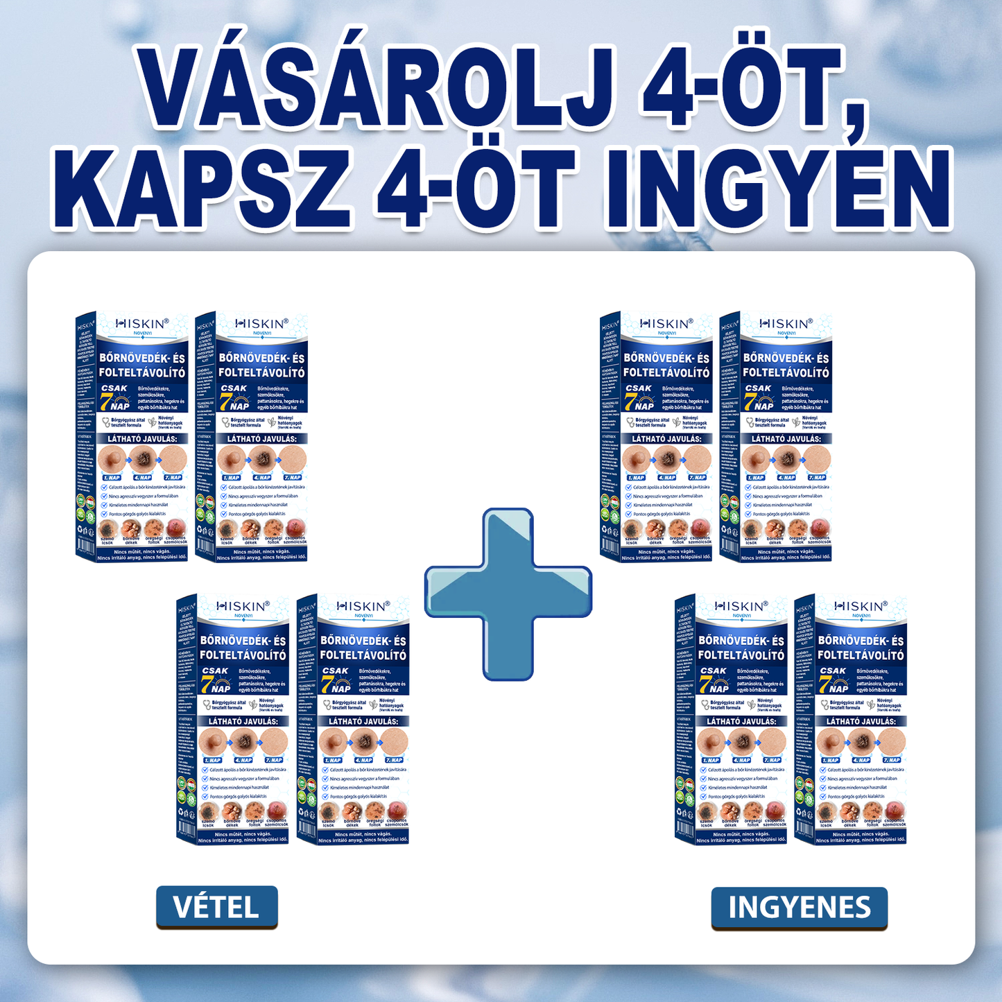 🌿 HiSkin® 🎁 Egy utolsó, még jobb ajánlat! Szerezz be most egy extra HiSkin®-t 50% kedvezménnyel, hogy megszakítás nélkül folytathasd a kezelést.